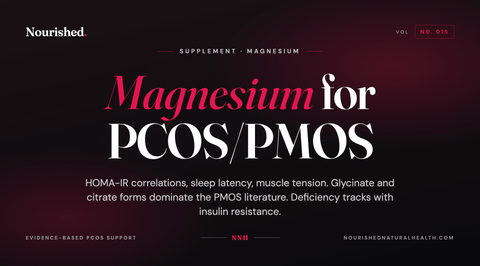 Magnesium for PCOS/PMOS